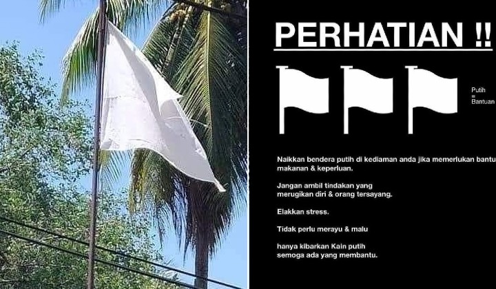 what happens in lockdown malaysia SOP favourite not fair bendera putih rakyat help